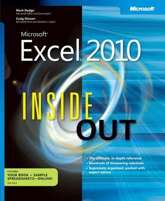 Microsoft Excel 2010 Inside Out - Stinson, Craig, and Dodge, Mark