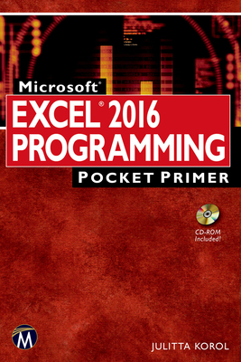 Microsoft Excel 2016 Programming Pocket Primer - Korol, Julitta