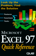 Microsoft Excel 97 Quick Reference - Nielsen, Joyce J, and Nielson, Joyce