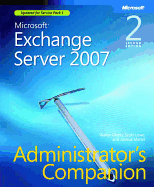 Microsoft Exchange Server 2007 Administrator's Companion