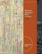 Microsoft Expression Web 3: Illustrated Complete - Riley, Julie