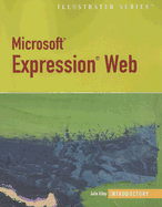 Microsoft Expression Web Illustrated: Introductory