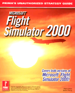 Microsoft Flight Simulator 2000: Prima's Unauthorized Strategy Guide