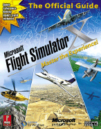 Microsoft Flight Simulator X: Master the Experience - Prima Games (Creator), and Farkas, Bart