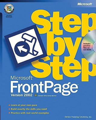 Microsoft FrontPage Version 2002 Step by Step - Microsoft Corporation, -
