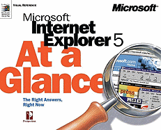 Microsoft Internet Explorer 5 at a Glance