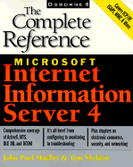 Microsoft Internet Information Server 4: The Complete Reference