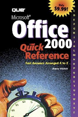 Microsoft Office 2000 Quick Reference - Warner, Nancy, and Warner, M Nancy, and Lewis, Nancy D