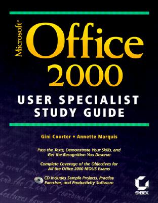 Microsoft Office 2000 User Specialist Study Guide - Courter, Gini, and Marquis, Annette