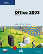 Microsoft Office 2003, Advanced Course - Cable, Sandra, MBA, and Cep, Inc, and Morrison, Connie