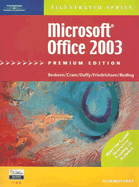 Microsoft Office 2003 - Illustrated Introductory Premium Edition