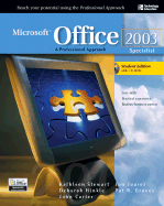 Microsoft Office 2003 Specialist: A Professional Approach