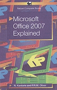 Microsoft Office 2007 Explained