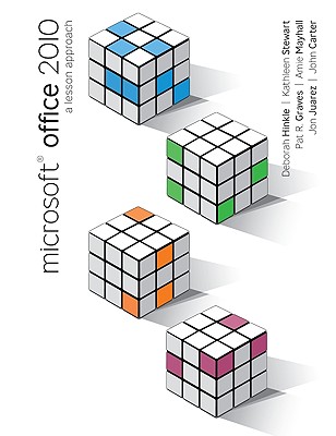 Microsoft Office 2010: A Lesson Approach - Hinkle, Deborah