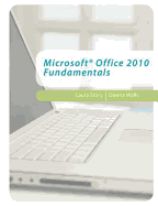 Microsoft Office 2010 Fundamentals