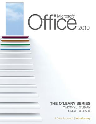 Microsoft Office 2010 - Linda I. O'Leary Timothy O'Leary Timothy J. O'Leary