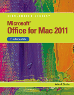 Microsoft Office 2011 for Macintosh, Illustrated Fundamentals