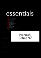 Microsoft Office 97 Professional Essentials