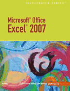 Microsoft Office Excel 2007 - Illustrated Complete
