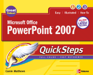 Microsoft Office PowerPoint 2007 Quicksteps