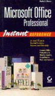 Microsoft Office Professional, Instant Reference