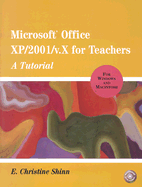 Microsoft Office XP/2001 for Teachers: A Tutorial for Windows and Macintosh