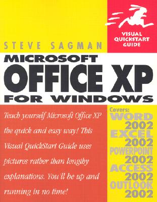 Microsoft Office XP for Windows: Visual QuickStart Guide - Sagman, Steve, and Sagman, Stephen W