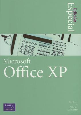 Microsoft Office XP - Bott, Ed, and Leonhard, Woody