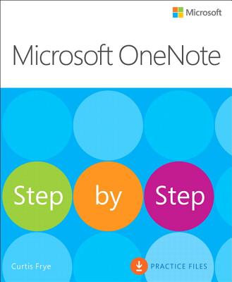 Microsoft OneNote Step by Step - Frye, Curtis