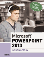 Microsoft PowerPoint 2013: Introductory