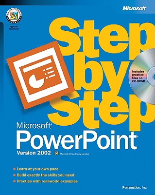 Microsoft PowerPoint Version 2002 Step by Step - Microsoft Corporation, -