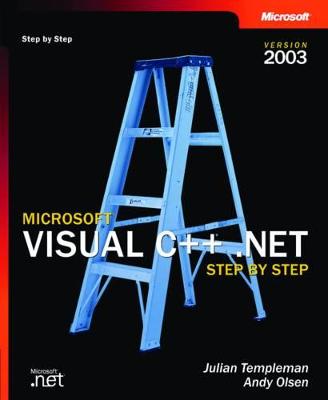 Microsoft(r) Visual C++(r) .Net Step by Step--Version 2003 - Templeman, Julian, and Sharp, John, Professor, and Olsen, Andy