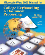 Microsoft (R) Word 2003 Manual for College Keyboarding & Document Processing (Gdp)