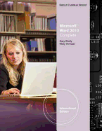Microsoft (R) Word 2010: Complete, International Edition