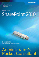 Microsoft SharePoint 2010 Administrator's Pocket Consultant
