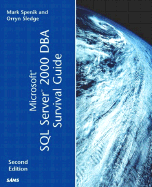 Microsoft SQL Server 2000 DBA Survival Guide