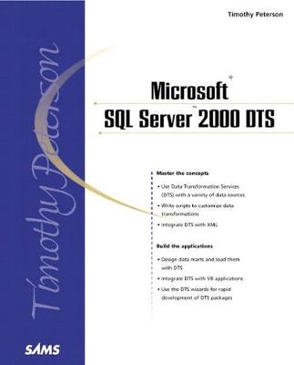 Microsoft SQL Server 2000 DTS [Data Transformation Services] - Peterson, Timothy