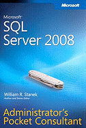 Microsoft SQL Server 2008 Administrator's Pocket Consultant