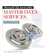 Microsoft SQL Server 2012 Master Data Services 2/E