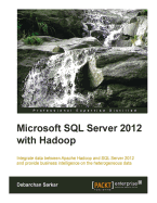 Microsoft SQL Server 2012 with Hadoop