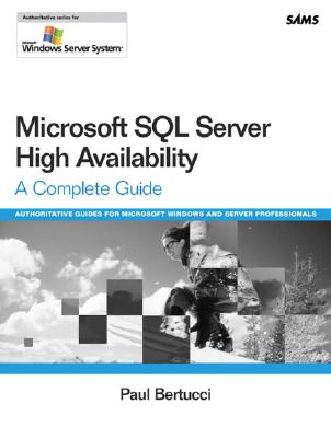 Microsoft SQL Server High Availability - Bertucci, Paul