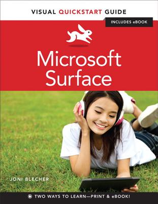 Microsoft Surface: Visual QuickStart Guide - Blecher, Joni