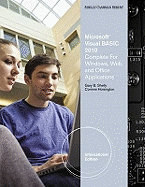 Microsoft Visual Basic 2010 for Windows Applications for Windows, Web, Office, and Database Applications: Complete - Hoisington, Corinne, and Shelly, Gary B.