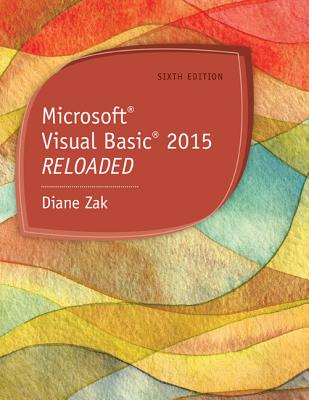 Microsoft Visual Basic 2015: RELOADED - Zak, Diane