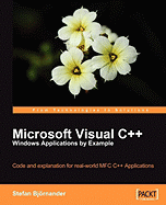 Microsoft Visual C++ Windows Applications by Example