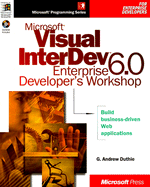 Microsoft Visual InterDev 6.0 Enterprise Developer's Workshop