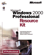 Microsoft Windows 2000 Professional Resource Kit - Microsoft Press, and Microsoft Corporation
