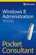 Microsoft Windows 8 Administration Pocket Consultant