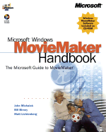 Microsoft Windows Movie Maker Handbook
