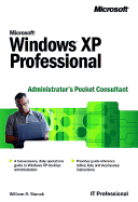 Microsoft Windows XP Professional Administrator's Pocket Consultant